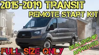 2015-2019 Ford Transit Remote Start Kit