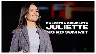 Palestra COMPLETA de Juliette no RD Summit, maior evento de MARKETING da Am&eacute;rica Latina.