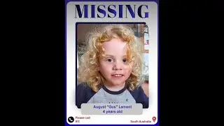 Update and presser For Missing August (Gus) from South Australia