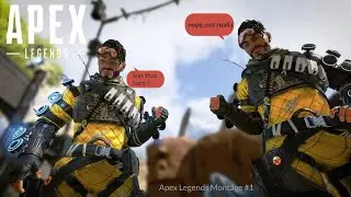 Apex Legends Montage 1 (Xbox One)