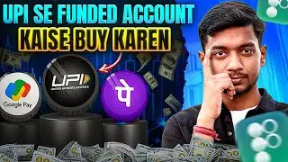 UPI Se Funded Account Kaise Buy Kare? | Step-by-Step Guide (India) | 2026