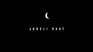 Juneli Raat - Raul Chettri