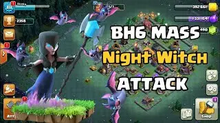 Builder Hall 6 Mass Night Witch Attack Strategy | Clash of Clans 2021