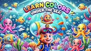 🦈 Explore the Ocean! Learn Colors & Sea Animals with Captain Coral & Bubbles 🌊✨