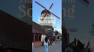 5 things you NEED to do in Solvang, California 🤍 #california #californiatravel #travelguide