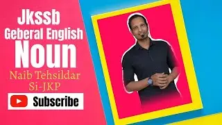 JKP - Sub Inspector/NT 2024 English:  Lecture 7 | JKSSB Online Course
