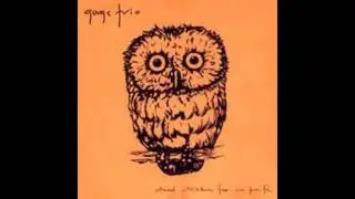 Gorge Trio - Dead Chicken Fear No Knife [Full Album]