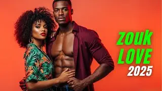 Romantic Zouk & Kizomba Nonstop Mix 2025 &mdash; French Caribbean Romance (1H)