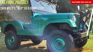 The Final Product. The Completion of The 1959 CJ-5 Project.