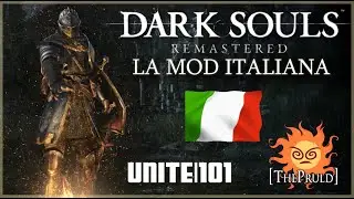 [ThePruld] DARK SOULS REMASTERED - The italian mod!