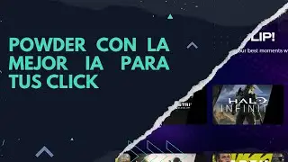 La mejor IA para tus clip #powder