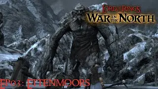 The Lord of the Rings: The War in the North - Ep03: Ettenmoors