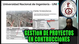 PAUTAS EN GESTI&Oacute;N DE PROYECTOS DE CONSTRUCCI&Oacute;N. CURSO UNI PERU 2022