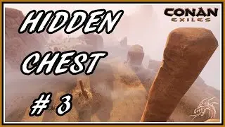 Conan Exiles: Hidden Chest #3