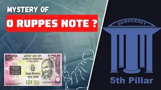 Mystery Of 0 Rupees Note in India ? | 5th Pillar Democracy ? | T.H's 2 Minutes