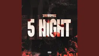 5 Night