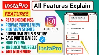 INSTAPRO Latest Version Features Explained🔥| Instagram Pro All Features | Insta Pro Features 2023
