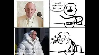 Pope Drip