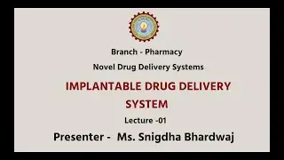 | AKTU Digital Education|Novel Drug Delivery Systems (NDDS) |Implantable Drug Delivery System Part-1