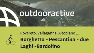 Radtour in Rovereto, Vallagarina, Altopiano di Brentonico: Borghetto - ...
