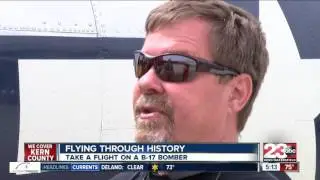 Take a ride in a B-17 bomber plane in Bakersfield