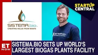 &laquo;Система.Био&raquo; строит крупнейшую в мире установку для производства биогаза | Алекс Итон | Startup Central