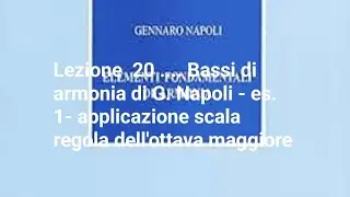 #20  -bassi di armonia G. Napoli - applicazione regola dell'ottava sul primo esercizio