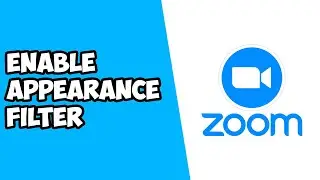 How To Enable Touch Up My Appearance on Zoom (Quick & Easy)