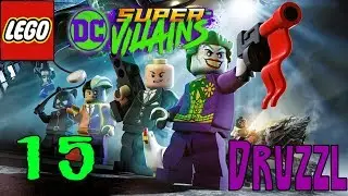 Play at the Monarch Theater - [15] - Let's Play Lego DC Super Villains (PS4)