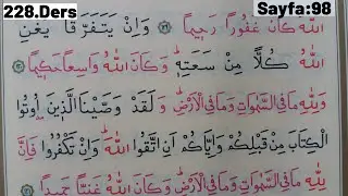 228.Ders: KUR'ANI YENİ ÖĞRENENLERE , YAVAŞ OKUYANLARA TECVİTLİ OKUMA, Nisa, 129-134. Ayetlr Sayfa 98