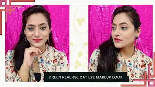 5 Minutes Green Reverse Cat Eyeliner Makeup Tutorial| SANDHYA SETHI🥰