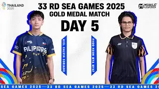 33rd SEA GAMES THAILAND 2025 GOLDEN MATCH DAY 5 : Mobile Legends Bang Bang
