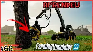 66 - Ponsse aprende a cortar árvores - Farming Simulator 22