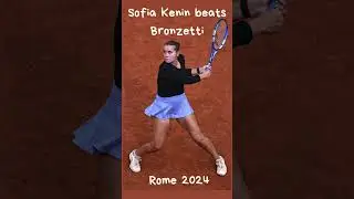Tennis WTA Rome 2024 Kenin vs Bronzetti 2-0 #shorts