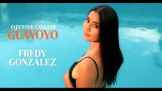 Fredy González - Ojitos Color Guayoyo (Video Oficial)