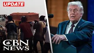 Trump Acts as Nigerian Christians Face Mass Killings