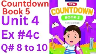 oxford countdown book class 5 Unit 4 Ex 4c| class 5 Unit 4 Ex 4c Q# 8 to 10 💯 solution @ytacademy198