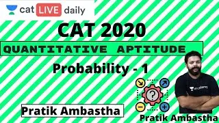 Unacademy CAT | Quant-CAT2020 | Crash Course | Probability - 1 | Pratik Ambastha