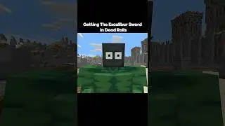 Getting The Excalibur Sword in Dead Rails