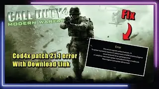 How to Fix Cod4x patch 21.1 error ( Version 21 error)