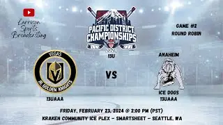 VJGK 13UAAA at Anaheim Ice Dogs - Pacific Division Championships 13O