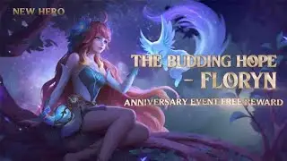 New hero Floryn for free Mobile Legends