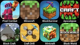 Pixel Combat,Minecraft,Block Survival,Apocalypse,Block Craft,Craft Drill,Minicraft,Block World