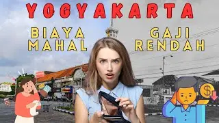 YOGYAKARTA: Gaji Kecil, Biaya Hidup Mahal! Apa Penyebabnya?