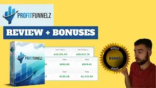 Profit Funnelz Review 💎$4,921.45 Per Day With Done-For-You Funnels +PROFIT FUNNELZ BONUSES💎