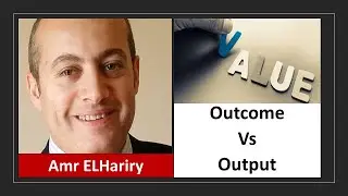 Outcome vs output - ITIL 4