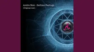 Serbian Feelings (Original mix)