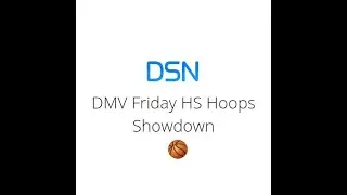 New Hope Academy vs Archbishop Curley Game- 2023 24 DSN Friday DMV HS Hoops Showdown