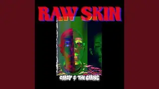 Raw Skin