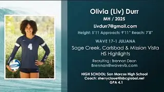 Olivia Durr 25&rsquo; MB - HS Carlsbad, Sage Creek & Mission Vista Highlights
